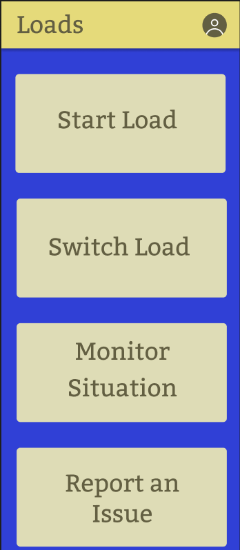 Phone screen with yellow navigation bar at the top, labelled Loads, and four large buttons against a blue background. From top to bottom: Start Load, Switch Load, Monitor Situation, and Report an Issue.